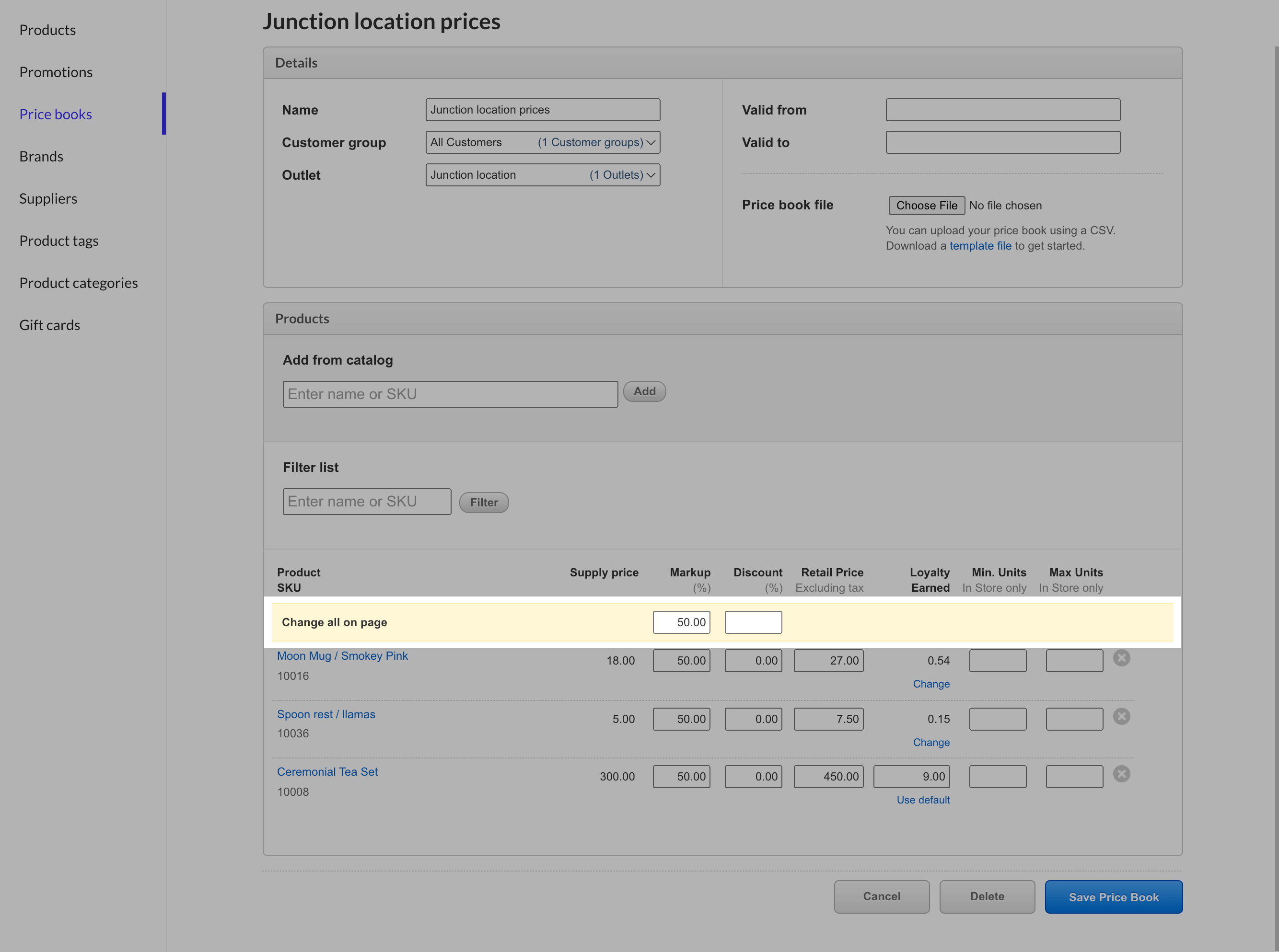 Products added to the pricebook and the change all on page field filled out and highlighted.