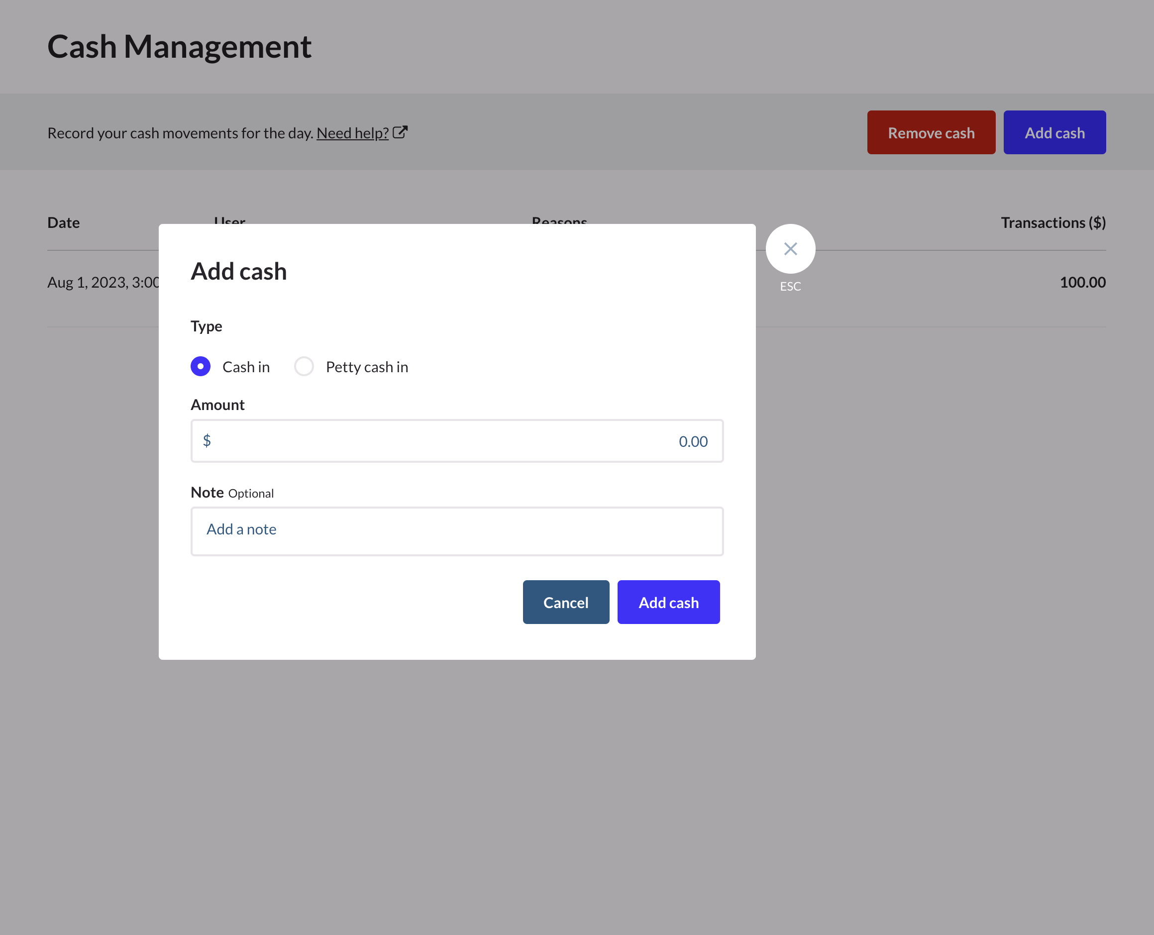 Add cash dialogue box with option to select cash in or petty cash in.