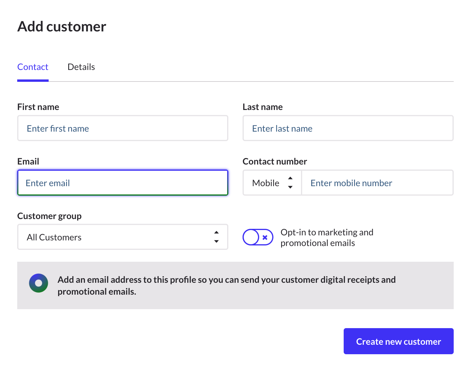 The Add Customer Contact tab with input fields for the customer's name, email, phone number, and customer group.