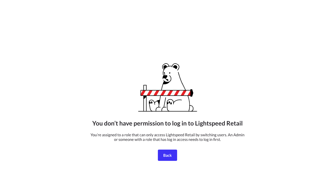 Écran d’erreur qui s’affiche lorsqu’un rôle d’utilisateur limité tente de se connecter