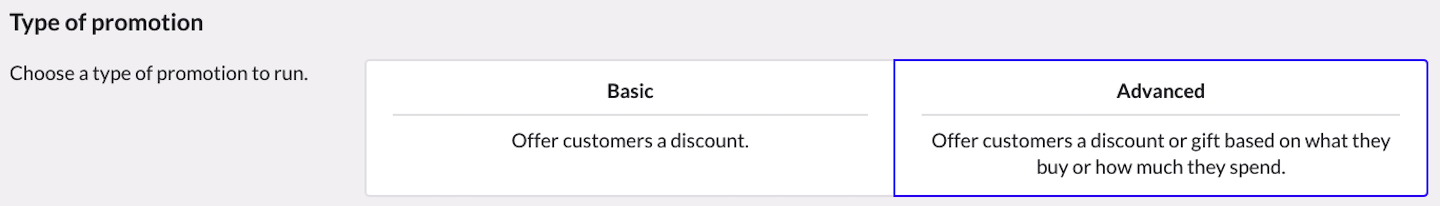 Section Type de promotion, l’option Avancée est sélectionnée.