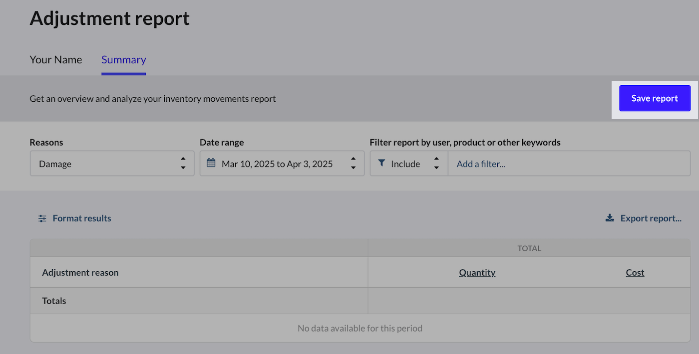 Adjustment report page with Save report button emphasized.