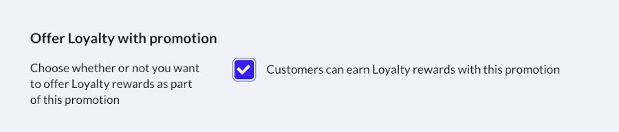 Option pour permettre aux clients de gagner des bonus fidélité sur les achats effectués pendant la promotion