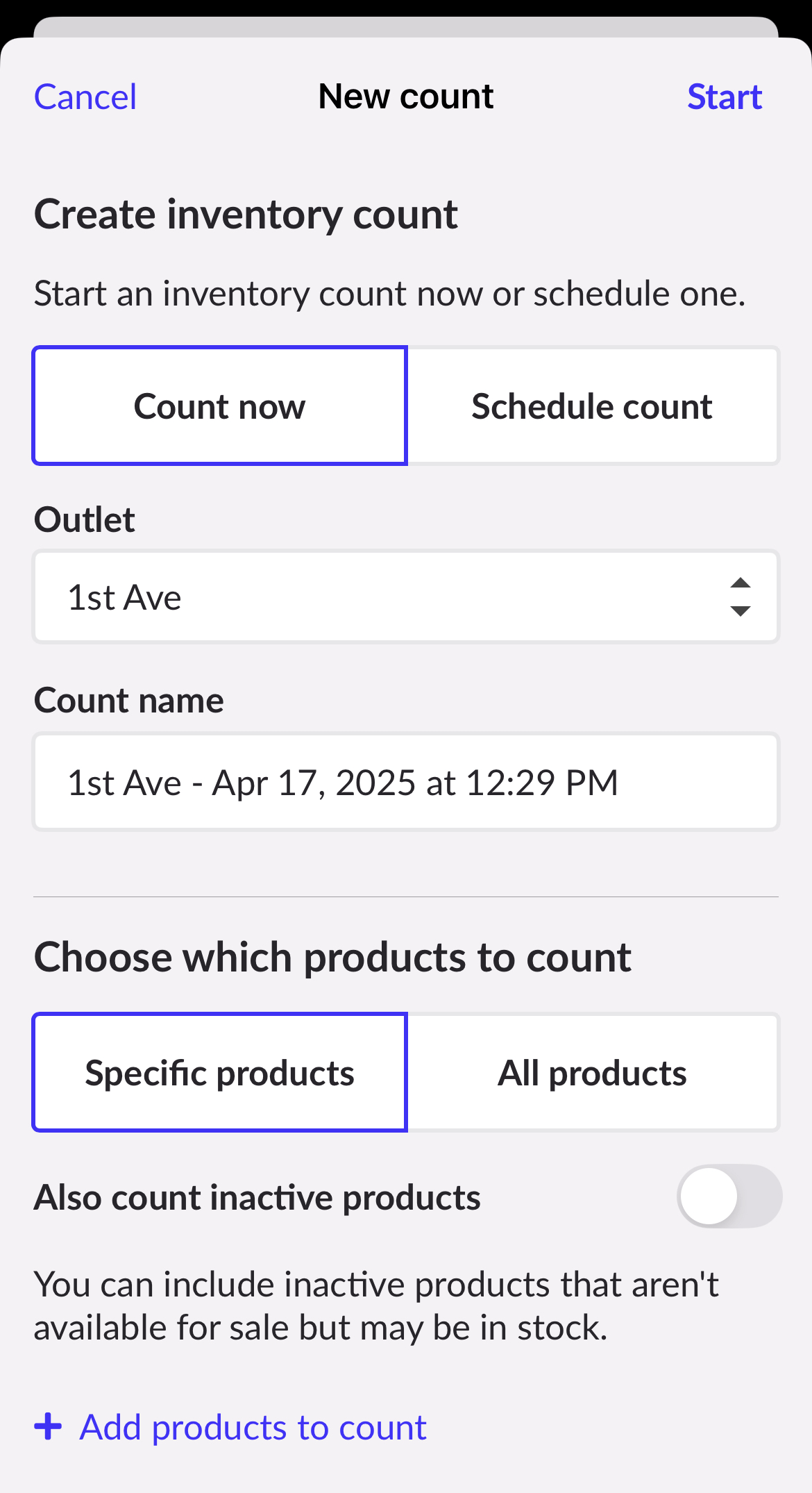 New count page showing options to Count now or Schedule count, as well as Outlet, Count name, and product fields.