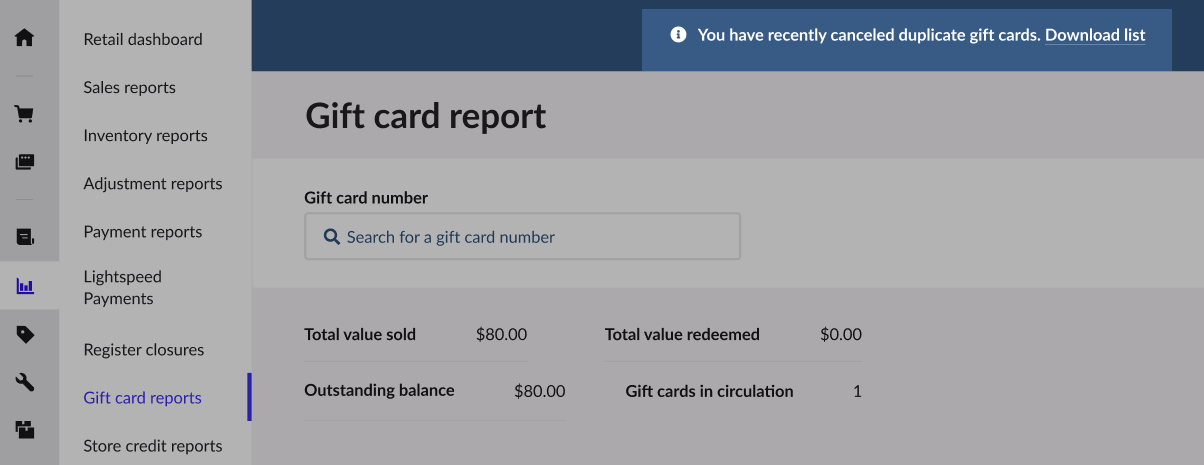 A banner on the 'Gift card report' page highlighted stating: 'You have recently canceled duplicate gift cards. Download list'.