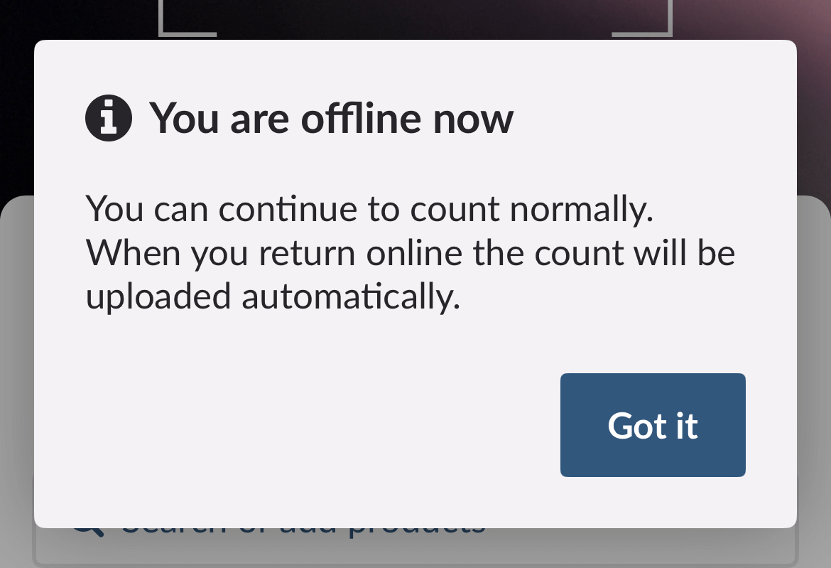 Pop-upvenster met een melding dat het apparaat offline is tijdens een telling en dat de telling automatisch wordt geüpload zodra het apparaat weer online is.