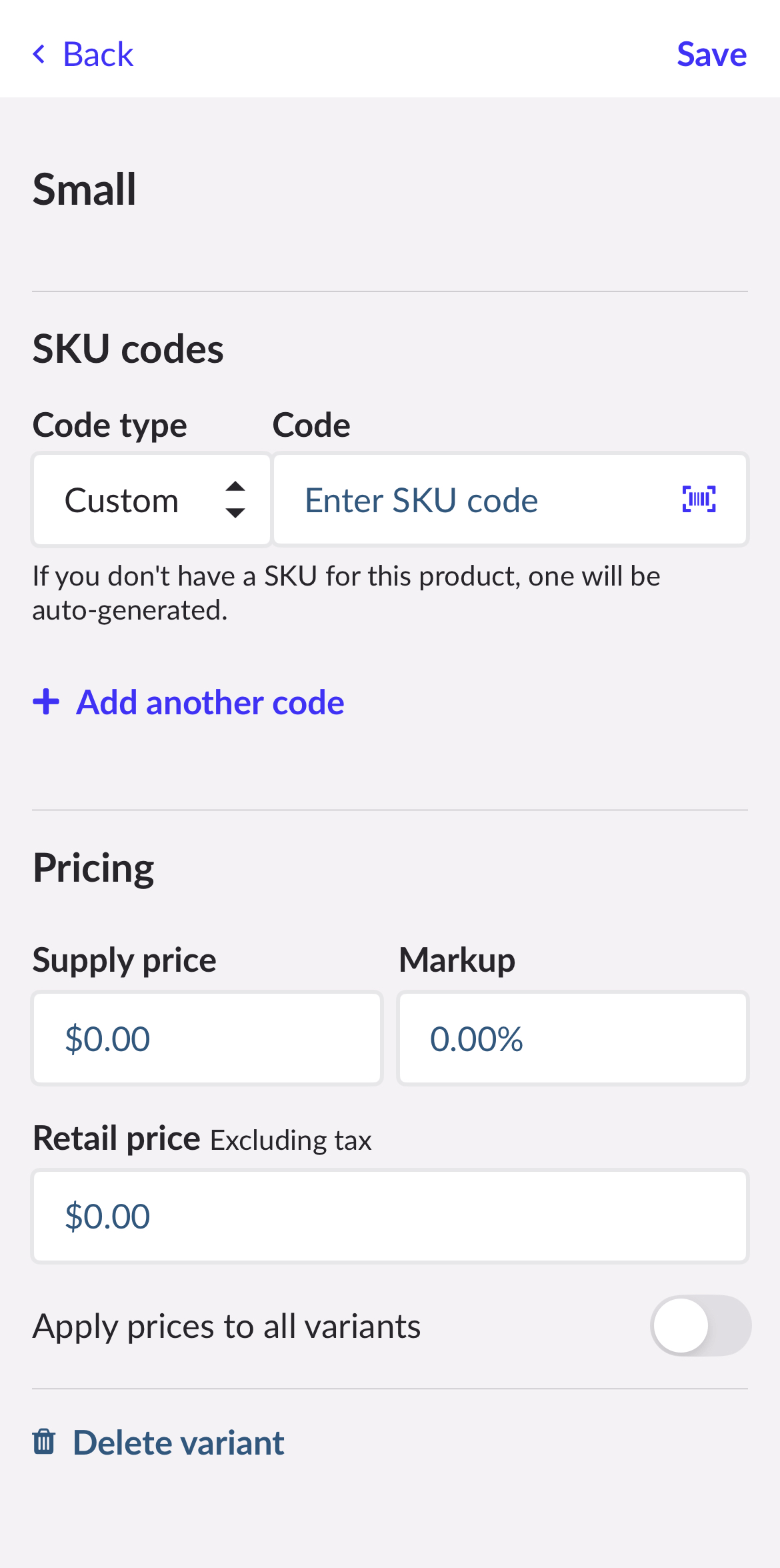 Page détaillée sur la variante Petit, permettant de saisir un code UGS, d’ajuster le prix, d’appliquer le prix à toutes les variantes ou de supprimer la variante.