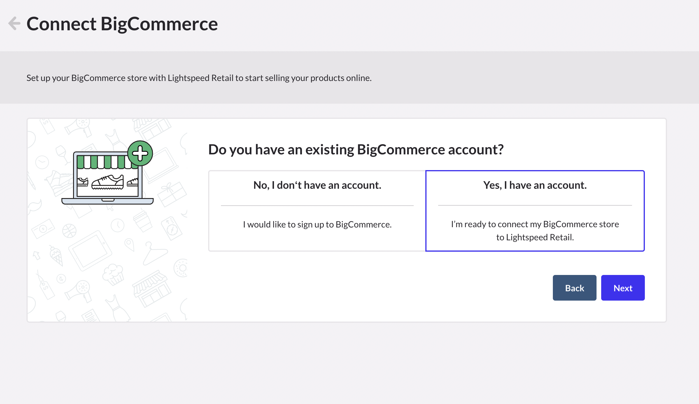 Big-Commerce-Yes-I-Have-An-Account.png
