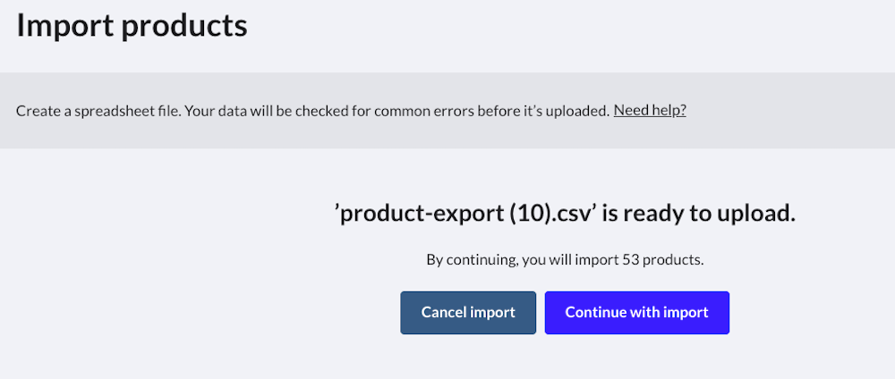 Page de confirmation des importations de produits affichant le bouton 'Continuer l'importation'.