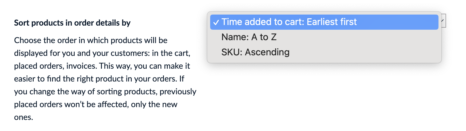 The Sort products in order details by dropdown