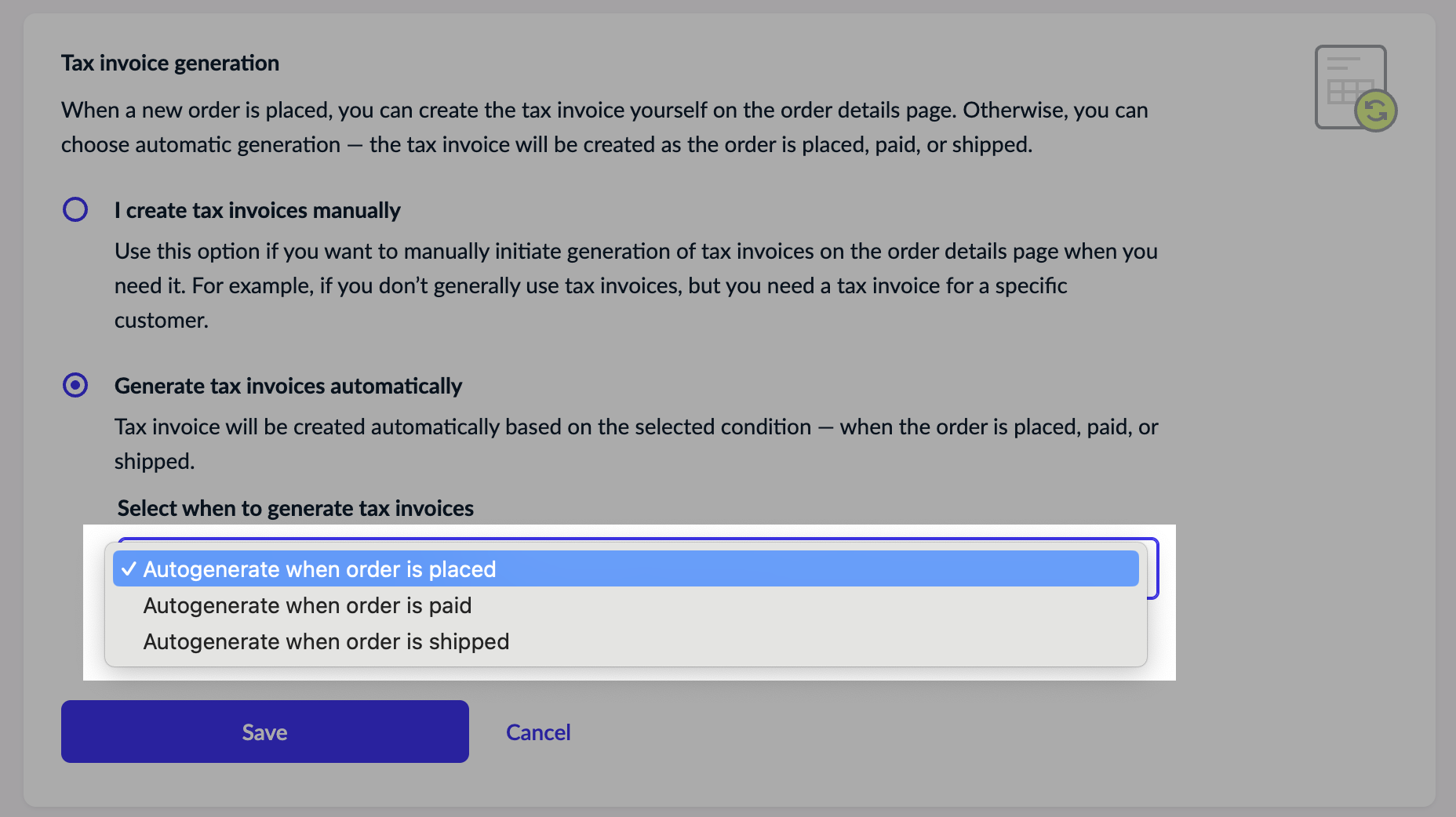 Selecting when to generate tax invoices