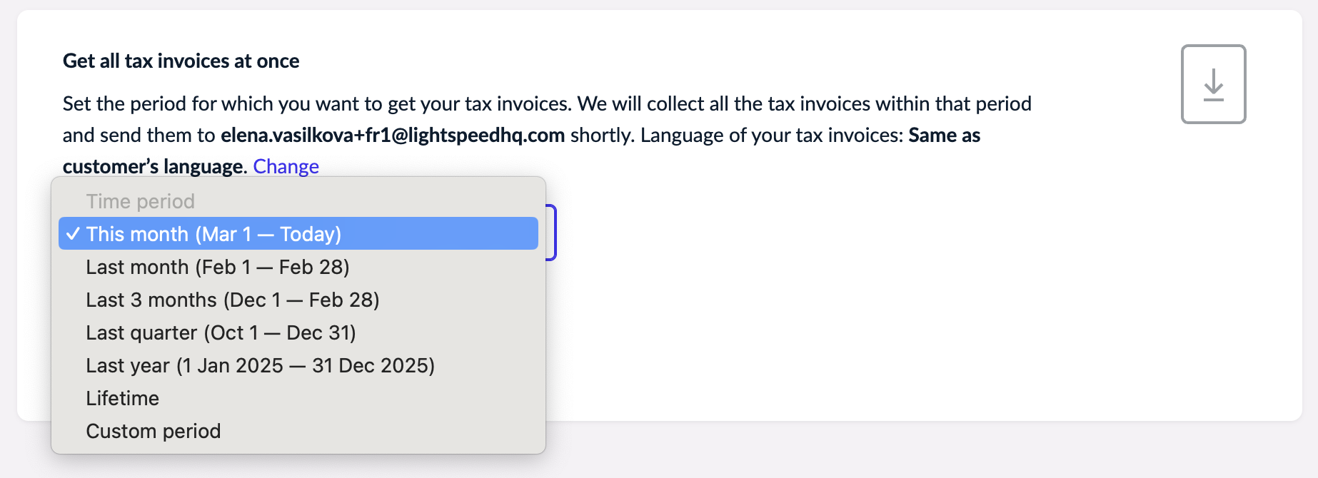 The time period dropdown for downloading invoices
