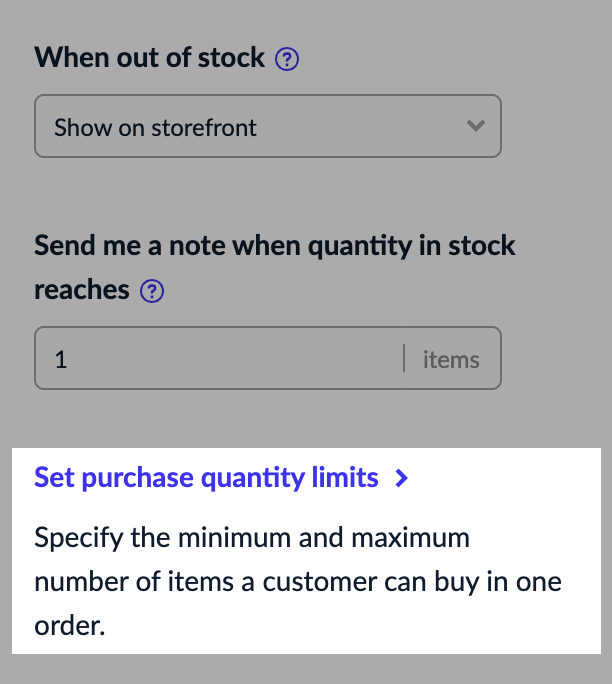 The Set purchase quantity limits‍ link