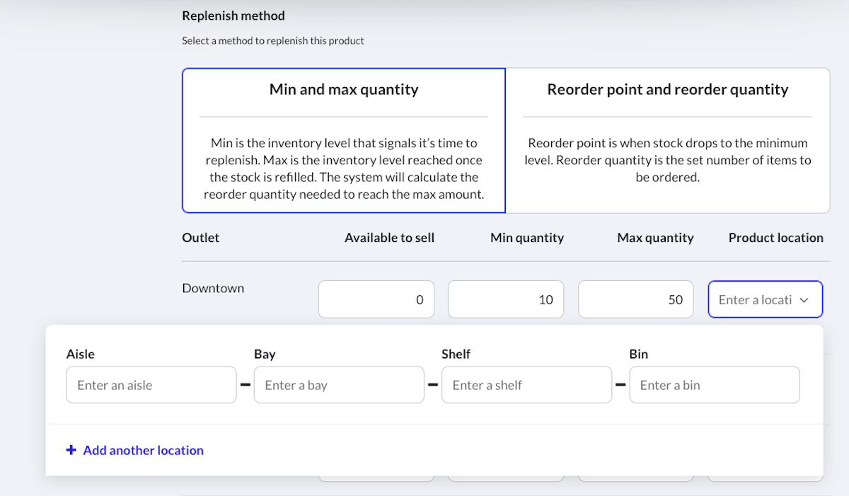Inventory replenish section showing fields for entering min/max quantities and location.