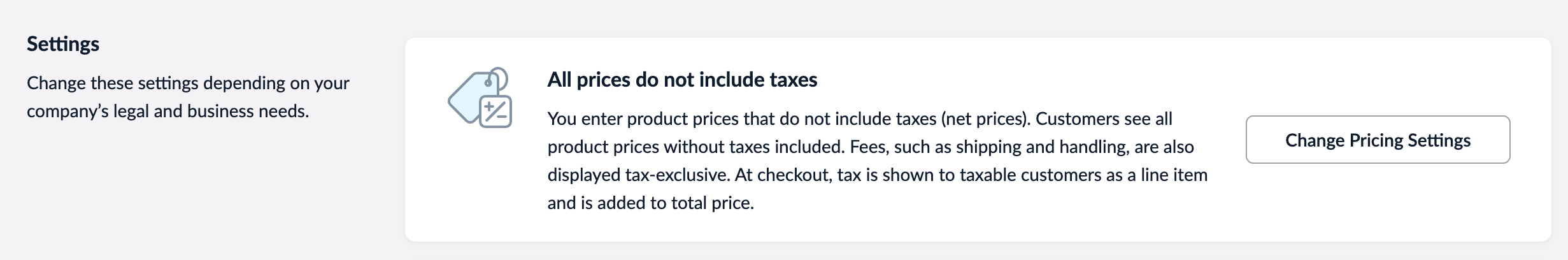 The Change Pricing Settings button on the Taxes page in eCom
