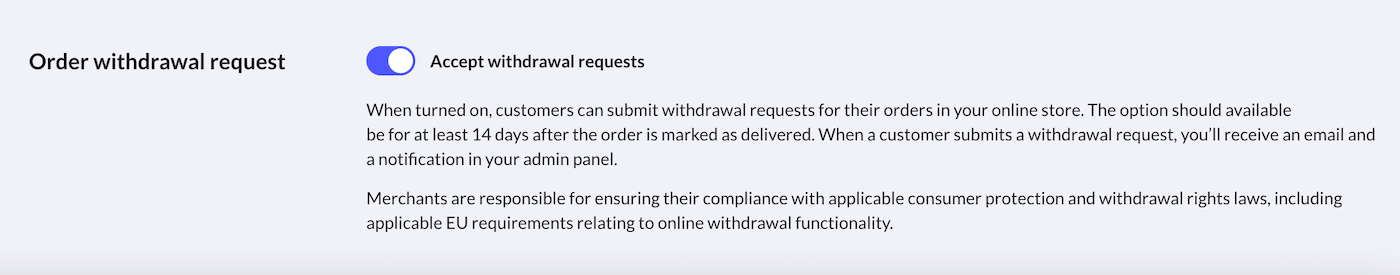 Order withdrawal request toggle.