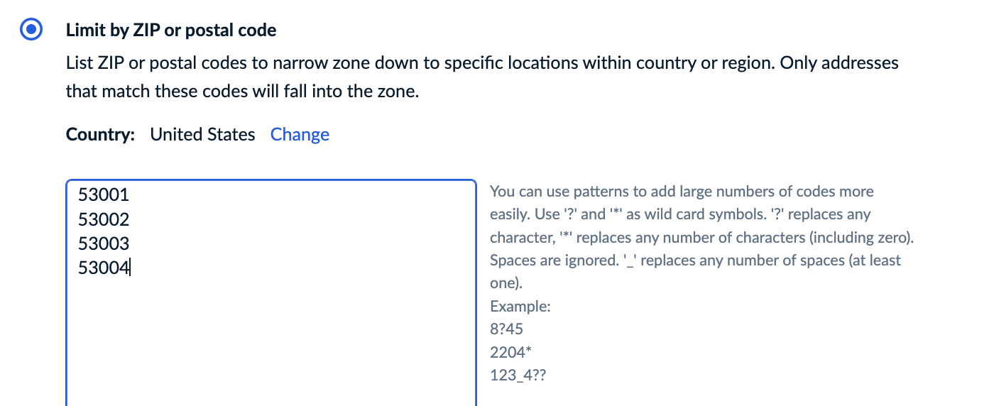 The Limit by ZIP or postal code field with example zip codes
