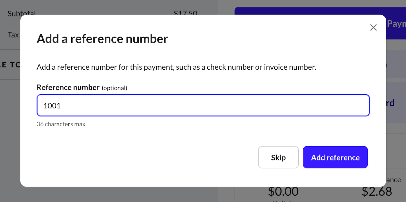 Add a reference number pop-up with options to Add reference or Skip.