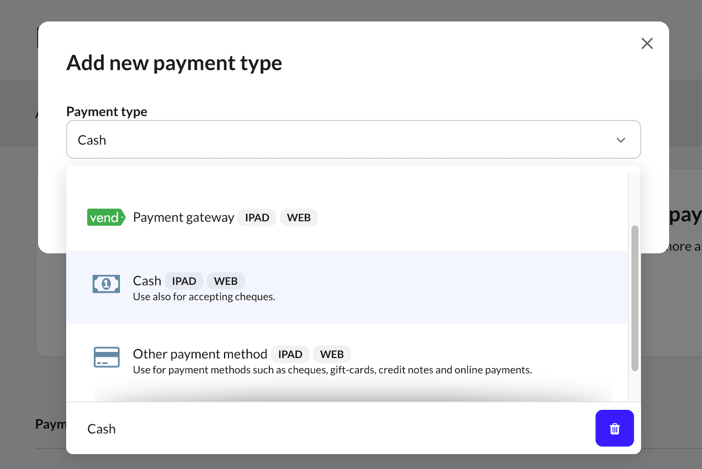 Payment type dropdown with Cash option highlighted.