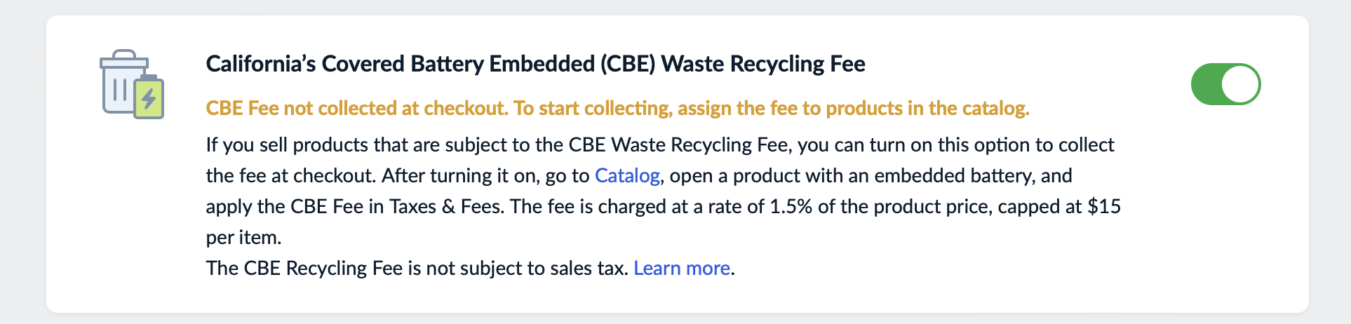 Turned on CBE Recycling Fee toggle for a store