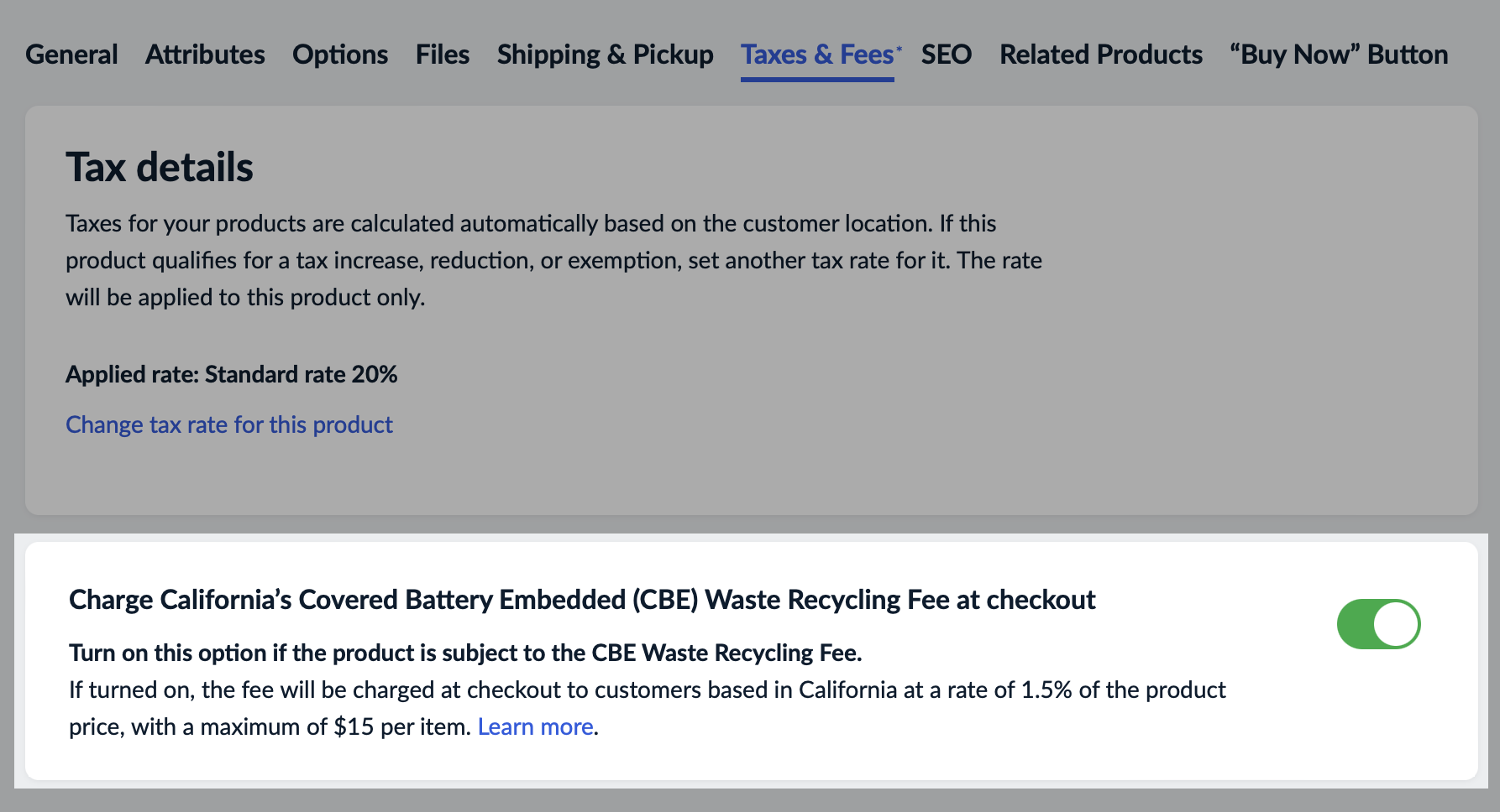 Turned on CBE Recycling Fee toggle for a product