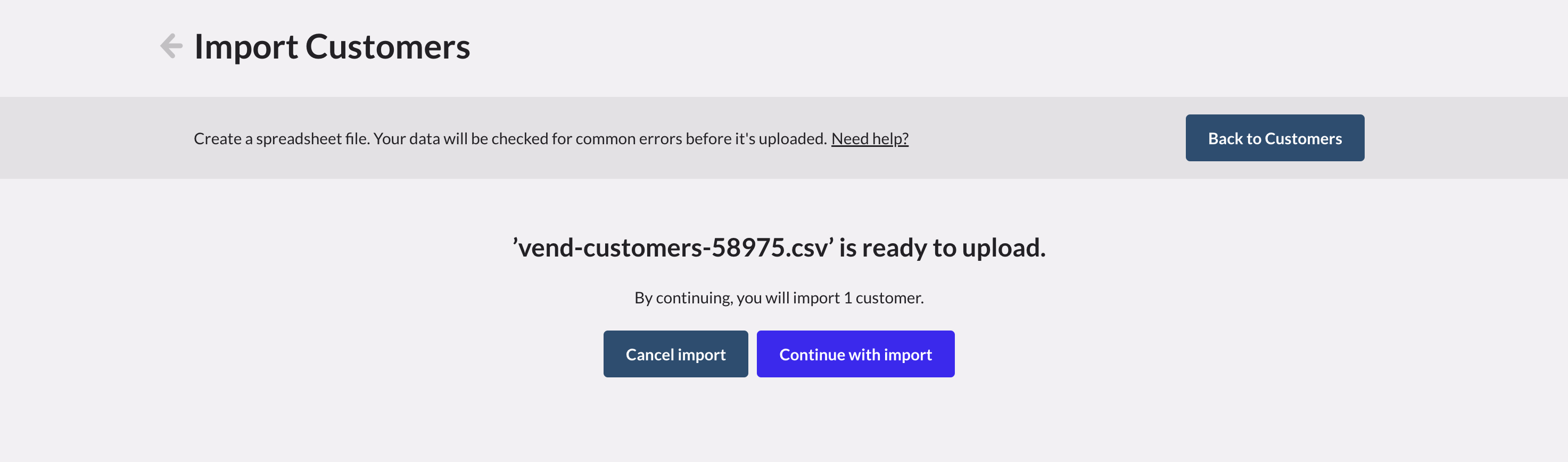 The Import customers page displaying the Continue with import button.