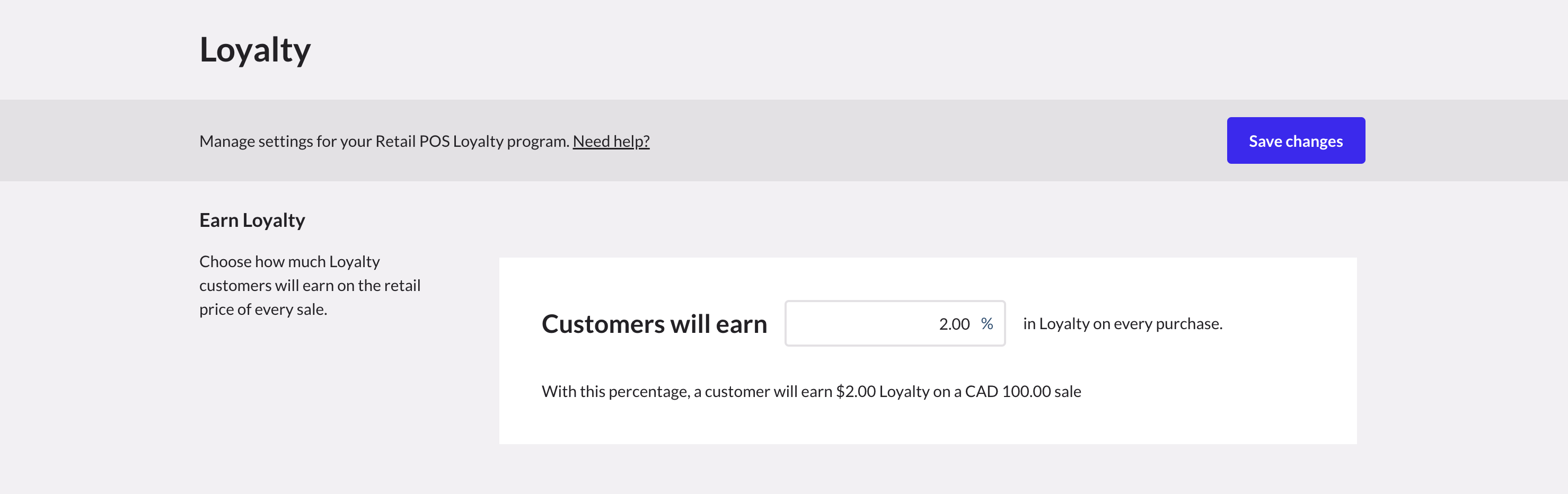The Earn Loyalty field on the Loyalty page.
