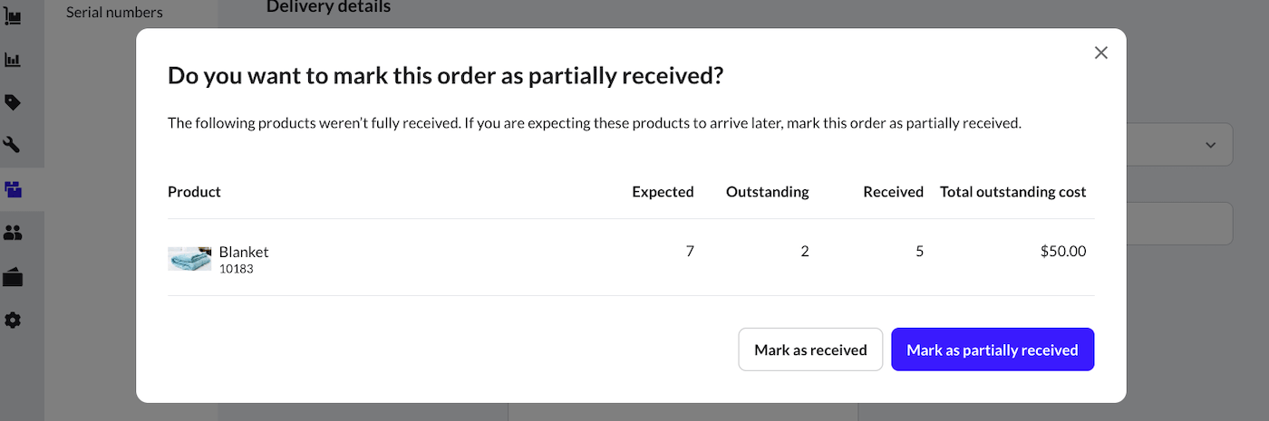 Pop-up confirming that order will be partially received.