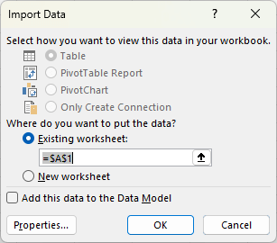 Import Data window highlighting the put the data in Existing worksheet selected and displaying the New worksheet option.