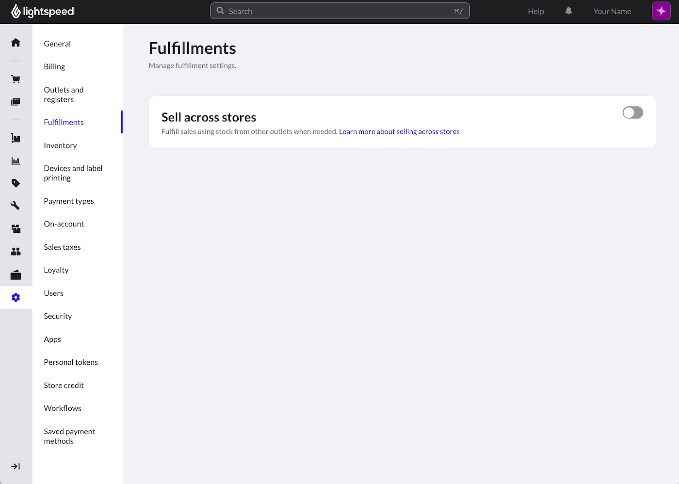 Fulfillments page with Sell across stores toggle.